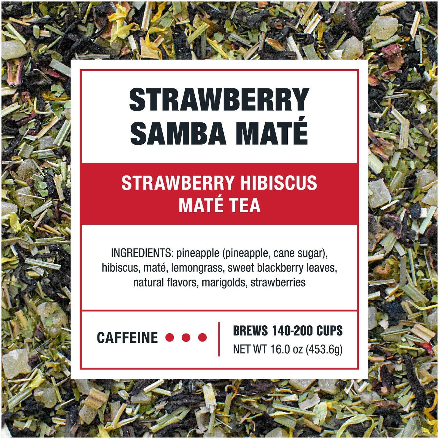 Strawberry Samba Maté - Strawberry Hibiscus Maté Tea