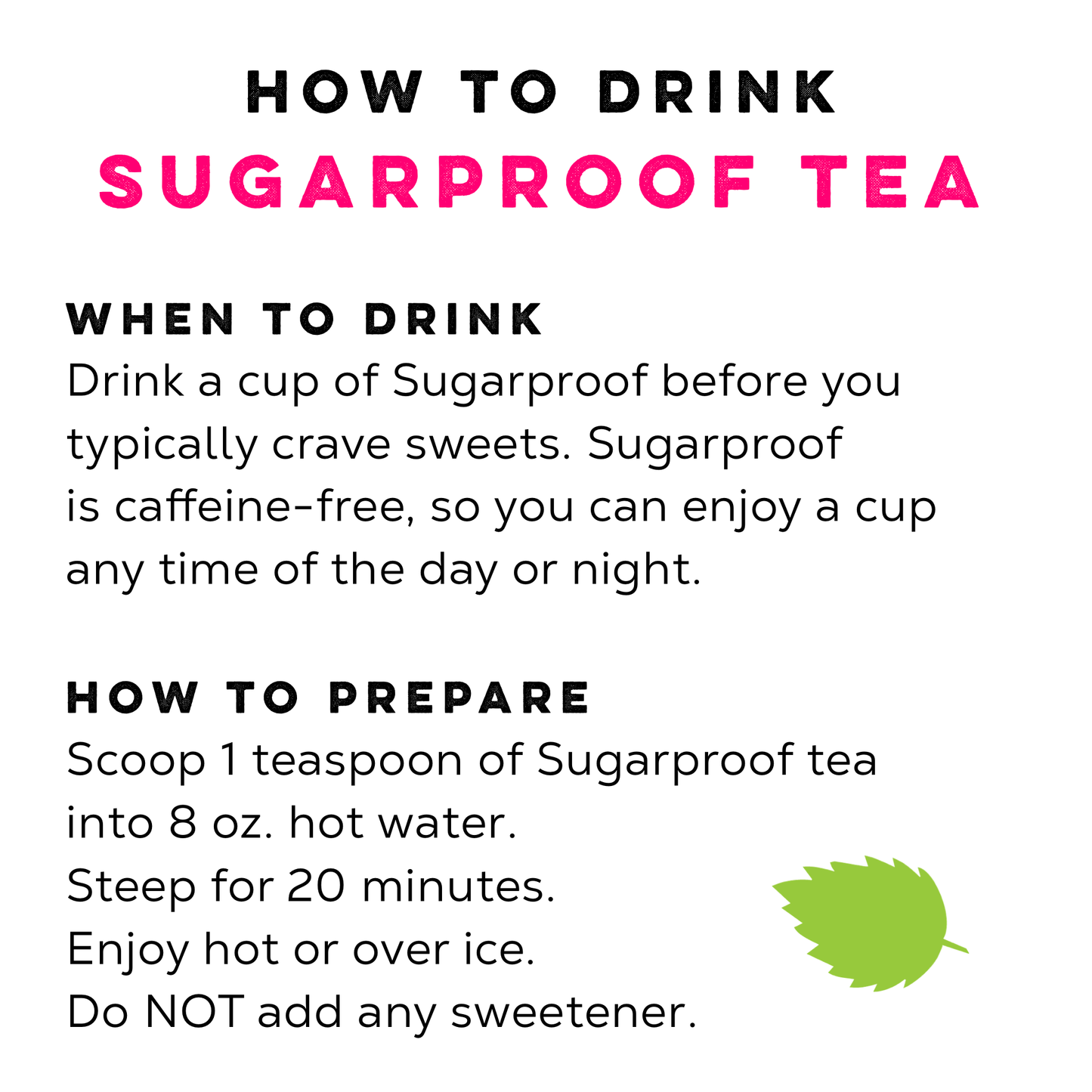 Sugarproof Tea